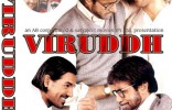 Viruddh... Family Comes First